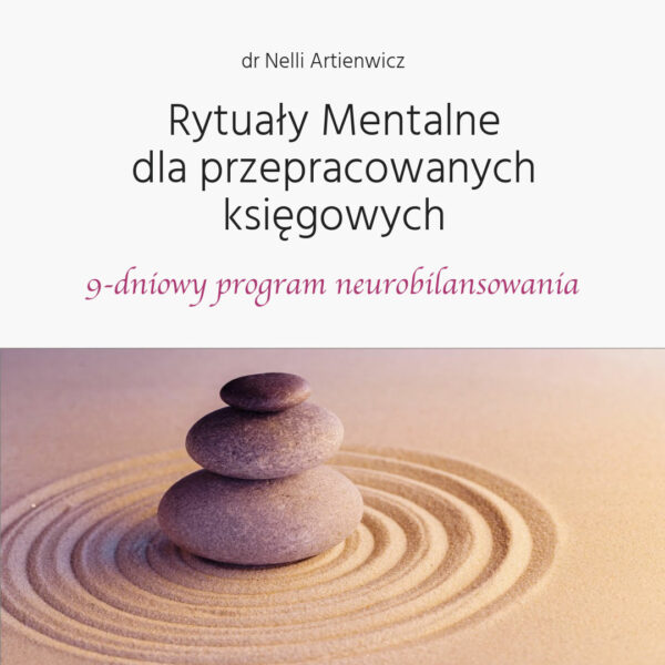 rytuały czyli nawyki mentalne